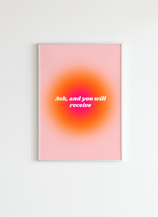 Ask and You Will Receive Wall Art – Christian Bible Quote Print