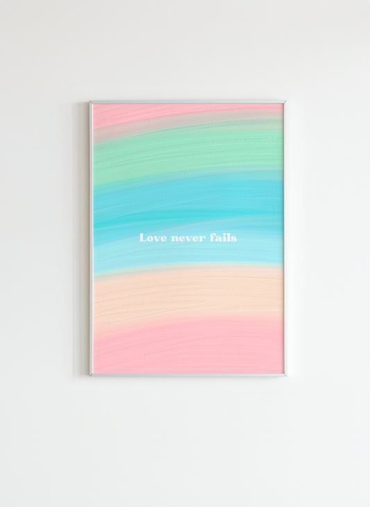 Love Never Fails Wall Art – Christian Inspirational Quote Print