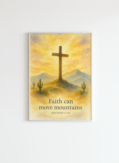 Faith Can Move Mountains – Christian Wall Art