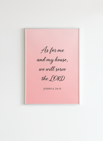 As for Me and My House Bible Verse Wall Art Poster – Joshua 24:15
